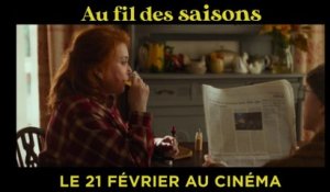 Bande-annonce du film «Au fil des saisons»