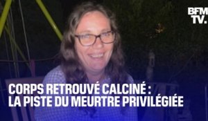 Ce que l'on sait sur la découverte du corps de Cynthia, retrouvée calcinée et pieds et poings liés