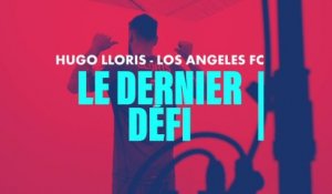 Hugo Lloris Los Angeles FC - Le dernier défi