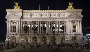 George Balanchine (Opéra de Paris) (2023) - Bande annonce