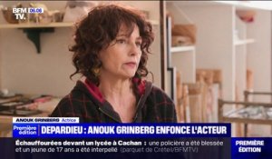 "Quand un producteur engage Depardieu, il sait qu'il engage un agresseur", déclare l'actrice Anouck Grinberg