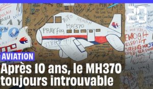 Dix ans après, le MH370 de la Malaysia Airlines reste introuvable