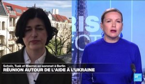 Aide à l'Ukraine : Scholz, Tusk, Macron en sommet à Berlin