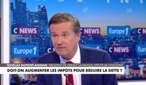 Nicolas Dupont-Aignan : « Ils vont taper l’argent des pauvres, alors qu’ils gaspillent l’argent des Français dans des gouffres »