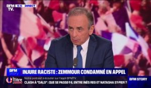 Condamnation pour injure à caractère raciste: "La justice s'acharne" affirme Éric Zemmour, président de Reconquête