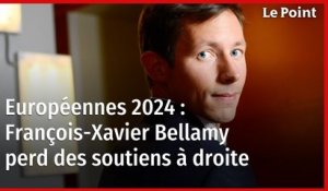 Européennes 2024 : François-Xavier Bellamy perd des soutiens à droite