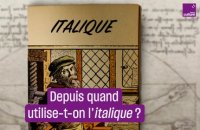 Pourquoi utilise-t-on l'italique pour mettre en valeur du texte ?