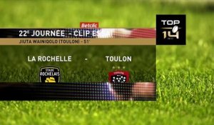 TOP 14 - Essai de Jiuta WAINIQOLO (RCT) - Stade Rochelais - RC Toulon