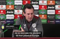 Aston Villa - Emery : “Je ne veux pas me souvenir de mon passé en Europe”