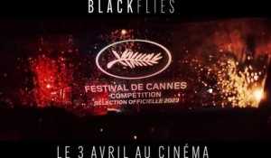 Black Flies Bande-annonce (FR)