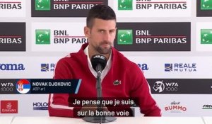 Rome - Djokovic : "Sur la bonne voie"