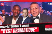 PSG : Mbappé et Dembélé à Cannes, "dramatique" pour Rothen