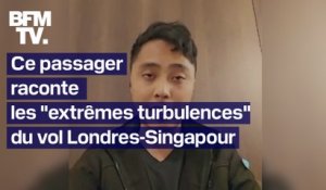 "J'ai vu des gens heurter le plafond": un passager du vol Londres-Singapour raconte le chaos à bord