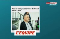 Accord total pour l'arrivée de Franck Haise à Nice - Foot - Transferts - L1