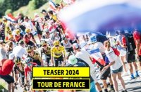 Teaser Tour de France - #TDF2024