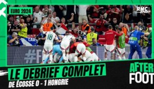 Euro 2024 / Écosse 0-1 Hongrie : le débrief complet de l'After