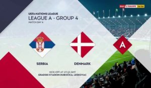 Le replay de Serbie - Danemark - Football - Ligue des Nations