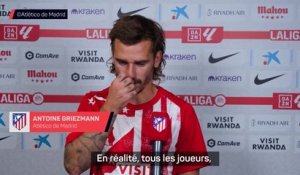 Atlético de Madrid - Griezmann : "Continuer à écrire l'histoire dans ce club"