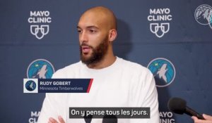 Timberwolves - Gobert : "On pense à ça tous les jours"