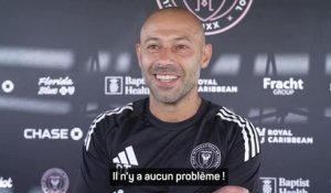 Inter Miami - Mascherano : "Il n'y a aucun problème avec Messi"