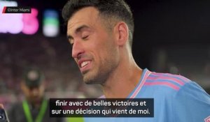 Inter Miami - Busquets : "C'est le bon moment pour arrêter"