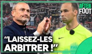 Nice - Lyon : Brisard sous le feu des critiques... "Laissez les arbitres, arbitrer !" tonne l'After