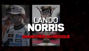 GP du Mexique - Lando Norris, le pilote de la semaine
