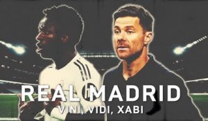 Real Madrid - Vini, Vidi, Xabi