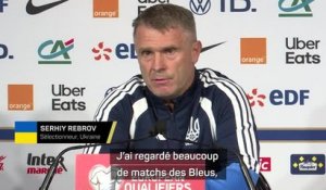 Ukraine - Rebrov et Mykolenko montrent le plus grand respect aux Bleus