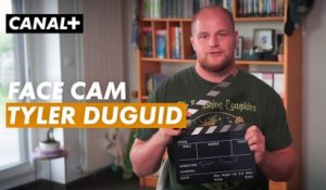 Face cam avec Tyler Duguid