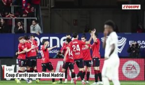 Battu par Osasuna, le Real Madrid peut perdre dimanche la place de leader de la Liga - Foot - Liga