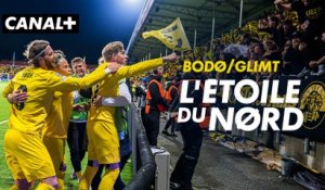 Bodø/Glimt - L'étoile du nord (DOCUMENTAIRE)