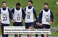 Revenus de blessure, Matthieu Jalibert, Yoram Moefana et Nicolas Depoortere titulaires pour affronter l'Écosse ? - Rugby - Tournoi des 6 Nations - Bleus