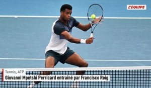 Giovanni Mpetshi Perricard entraîné par Francisco Roig - Tennis - ATP