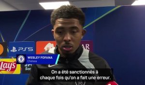 Chelsea - Fofana : "On a fait preuve d'immaturité"