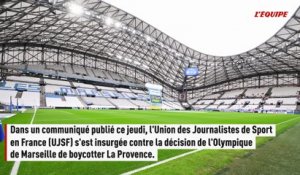 L'UJSF proteste contre le boycott de La Provence par l'OM - Foot - Ligue 1
