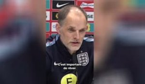Angleterre - Tuchel : "Le Japon champion du monde ? C'est important de rêver !"