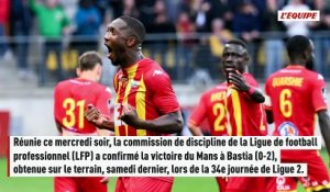 Le Mans officiellement promu en Ligue 1, Bastia relégué en Ligue 3 - Foot