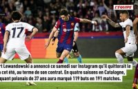 Après quatre saisons et 119 buts, Robert Lewandowski annonce son départ du FC Barcelone - Foot - Liga - FC Barcelone