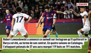 Après quatre saisons et 119 buts, Robert Lewandowski annonce son départ du FC Barcelone - Foot - Liga - FC Barcelone