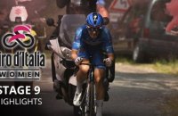 Tour d'Italie Femmes 2026 - Etape 9 Résumé - Final de fou pour le classement général. La reine de l'édition 2026 est...