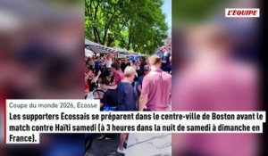 Le centre-ville de Boston à l'heure écossaise - Foot - Coupe du monde 2026