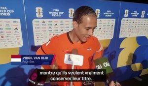 Pays-Bas - Van Dijk : "L'Argentine montre qu'elle veut garder son titre"