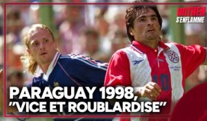 France - Paraguay 1998 : "Des guerriers qui voulaient nous faire péter les plombs" se souvient Manu Petit