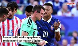 Pourquoi l'arbitre de Paraguay-France a eu la note de 1 sur 10 dans « L'Équipe » - Foot - Coupe du monde 2026 - Bleus