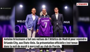 Officiellement présenté à Orlando, Antoine Griezmann va vivre son rêve de jouer en MLS : « Un plaisir d'affronter à nouveau Messi » - Foot - MLS - Orlando