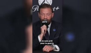 UFC 329 - McGregor de retour et plus prêt que jamais "pour la guerre" !