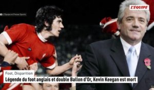 Légende du foot anglais et double Ballon d'Or, Kevin Keegan est mort - Foot - Disparition