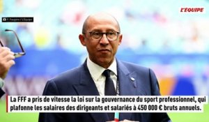 Un contrat signé avant l'application de la loi sur la gouvernance du sport pour un salaire supérieur à 450 000 €: Zidane dribble la dérogation - Foot - Bleus