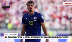 Mercato : la Juventus s'offre la pépite bosniaque Kerim Alajbegovic jusqu’en 2031 - Foot - Transferts